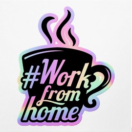 Holographic Decal Stickers of Work from Home Premium Waterproof Vinyl Decal Stickers for Laptop Phone Accessory Helmet Car Window Mug Tuber Cup Door Wall Decoration - USCVER3c67012HO0124