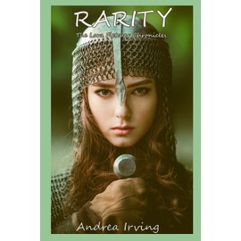 Rarity: The Lora Fletcher Chronicles Book 2