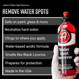 Adam's Polishes Water Spot Remover - Hard Water Stain Remover for Glass, Shower Doors, Paint, Windows, Car Detailing | Calcium, Magnesium & Soap Scum Remover