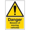 V Safety Danger Beware Of Moving Vehicles Warning Sign -
