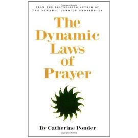 Dynamic Laws of Prayer