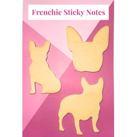 French Bulldog Sticky Notes, Includes 150 Sheets, 3 Frenchie Dog Shape Designs, French Bulldog Lover Gifts