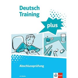 Deutsch Training plus. Abschlussprüfung: Arbeitsheft mit Medien und Lösungen Klasse 9/10
