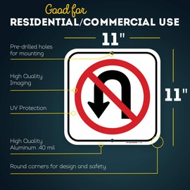 No U Turn Sign, 12" x 12" 0.40 Aluminum, Fade Resistance, Indoor/Outdoor Use, USA MADE By My Sign Center White