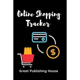 Online Shopping Tracker: Notebook for online shopping and ordering via websites.