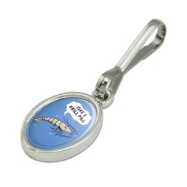 Take a Krill Chill Pill Funny Humor Antiqued Oval Charm Clothes Purse Suitcase Backpack Zipper Pull Aid