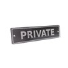 Private Door Sign, Notice, Plaque - Available in 3 sizes