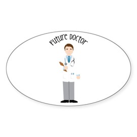 CafePress Future Doctor Sticker Oval Car Bumper Sticker