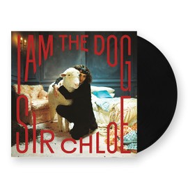 I Am The Dog (Vinyl)