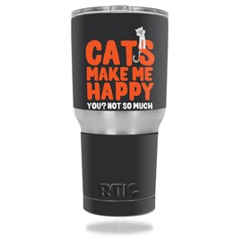 MightySkins Skin Compatible with RTIC Tumbler 30 oz (2016) – Cats Make Me Happy | Protective, Durable, and Unique Vinyl Decal wrap Cover | Easy to Apply, Remove, and Change Styles | Made in The USA