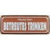 Tin Sign 27 x 10 cm Curved Today Here Betreutes