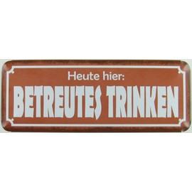 Tin Sign 27 x 10 cm Curved Today Here Betreutes Drinking Sayings Decorative Gift Sign