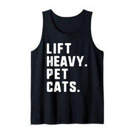 Lift Heavy Pet Cats Funny Gym Workout Weight Lifting Tank Top