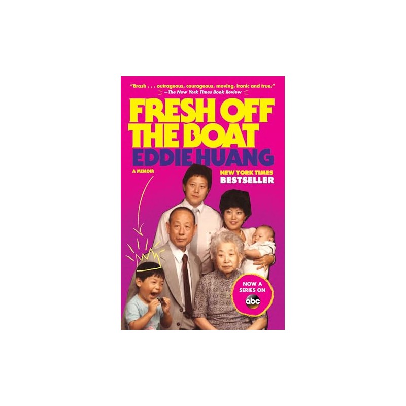 Fresh Off The Boat: A Memoir