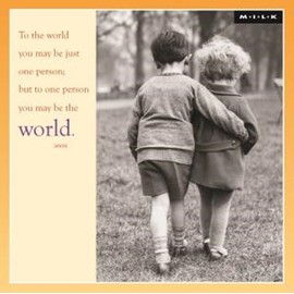 To World You May Just Be One Person Greeting Card Square Milk Range Cards