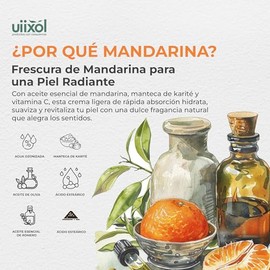 UIIXOL Crema Corporal de Mandarina | Optimismo y Dulzura Cítrica | Hidratante con Manteca de Karité y Vitamina C | Textura Ligera y Rápida Absorción |