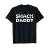 Snack Daddy T-Shirt
