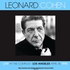 Leonard Cohen - Live at the Complex, Los Angeles, 1993
