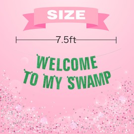 Welcome to My Swamp Banner | Green Glitter Birthday Party Decorations | Funny Housewarming Party Decor