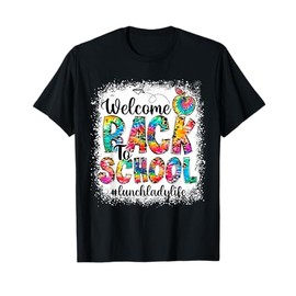 Welcome Back To School Lunch Lady Life Leopard Print Tie Dye T-Shirt