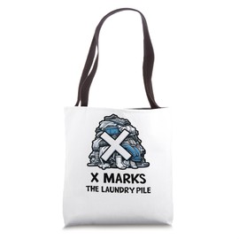 X Marks The Laundry Pile Funny Treasure Hunting Tote Bag