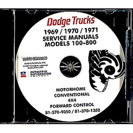 FOR OWNERS, MECHANICS & RESTORERS - 1969 1970 1971 DODGE TRUCK & PICKUP REPAIR SHOP & SERVICE MANUAL CD INCLUDES Gas & Diesel 100, 200, 300, 400, 500, 600, 800, W100, W200, W300, W400, W500 Power Wagon, Forward Control, Conventional