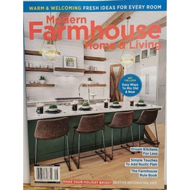 Modern Farmhouse Home & Living Magazine 2019 Dream Kitchens Rustic Flair (08)