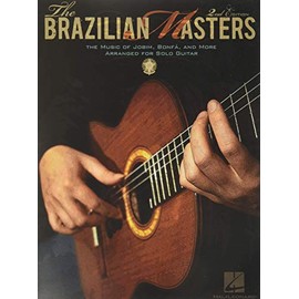 The Brazilian Masters Gtr: The Music of Jobim, Bonfa, And Baden Powell for Solo Guitar