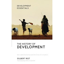 The History of Development: From Western Origins to Global Faith