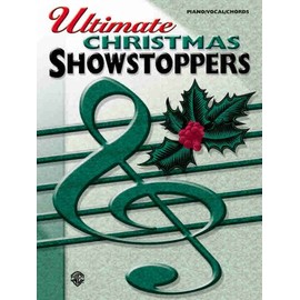 Ultimate Christmas Showstoppers: Piano, Vocal, Chords (Ultimate Showstoppers Series)