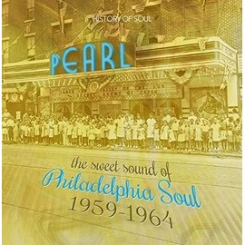 The Sweet Sound Of Philadelphia Soul 1959-1964