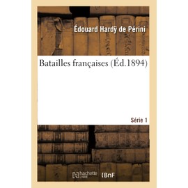 Batailles françaises 1ère série (Histoire)