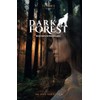 Dark Forest: Ruf des Schicksals