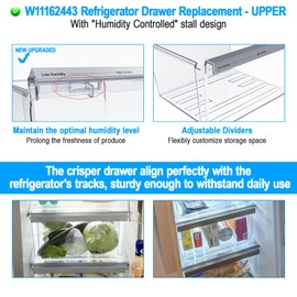 UPGRADED W11162443 Refrigerator Crisper Drawer Compatible with Whirlpool Crisper Drawer W11046494 Whirlpool Fridge Drawer W10899435 Maytag Refrigerator Drawer WRS325SDHZ WRS315SDHZ WRS315SDHM Drawer
