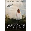 Rarity from the Hollow