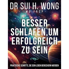 Besser schlafen, um erfolgreich zu sein: Praktische Schritte, die dein Leben bereichern werden