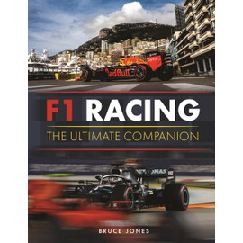 F1 Racing: The Ultimate Companion