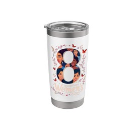 March 8 – International Women’s Day Feminine Empowerment Stainless Steel Insulated Tumbler