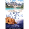 Rocky Mountain Dogs (Rocky Mountain Serie - Band 3)