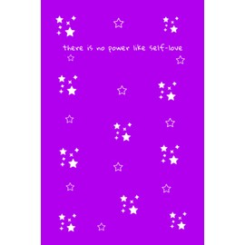 There Is No Power Like Self-Love: Beautiful Violet with Cute Little Stars Journal Notebook, 120 Pages (116 Lined) - 6 x 9 inches, Wonderful Gift Idea for Women, Girls and Teenage Girls