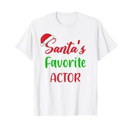Santas Favorite Actor Funny Christmas Pajama Xmas T-Shirt