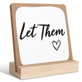 Let Them Sign with Wooden Stand, Office Decorations for Work, 4 x 4" Motivational Desk Decor, Let Them Quotes Mental Health Shelf Cubicle Accessories, Funny Office Gifts for Coworkers & Women, 01