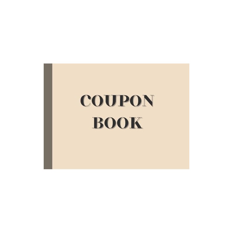 Blank Coupon Book to Fill In: Empty Vouchers for Personalization