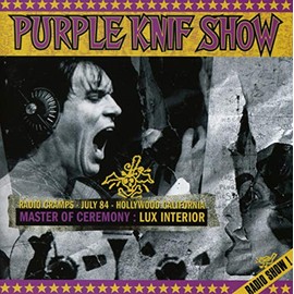 Purple Knif Show - Radio Cramps