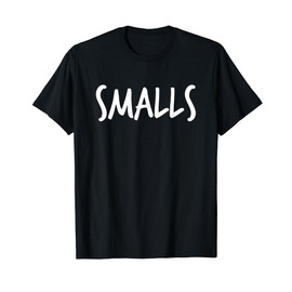 Smalls You're Killin' Me Smalls T Shirt Baseball Gift