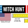 Witch Hunt Bumper Sticker Witch Hunt Sticker