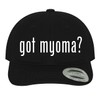 got Myoma? - Soft Black Dad Hat Baseball Cap, One