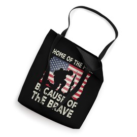 Military Tribute Home of the Free Brave Soldier Tote Bag