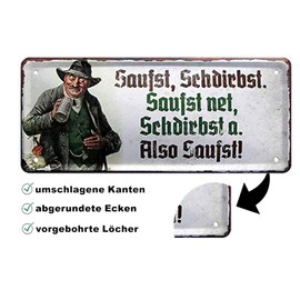 Tin Signs Funny Bavarian Sayings Bavarian Decorative Humour Dialect Door Sign Bavarian Munich Metal Sign Funny Gift for Birthday or Christmas 28 x 12 cm (Saufst, Schdirbst.)