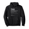 Definition Thao Name Saying Thao First Name Thao Pullover Hoodie